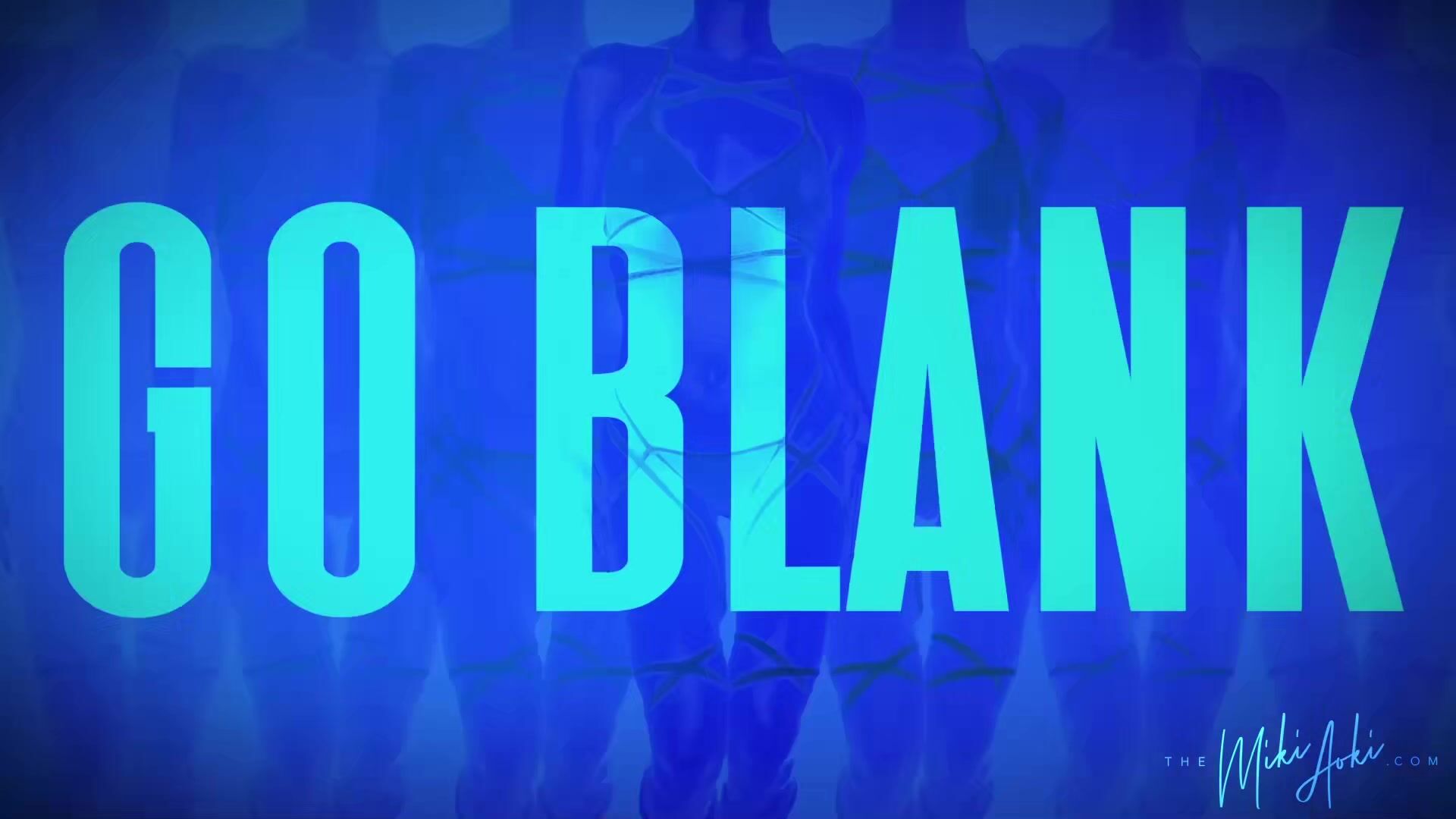 Princess Miki Goon, Go Blank, Dont Think